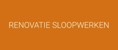 RENOVATIE SLOOPWERKEN